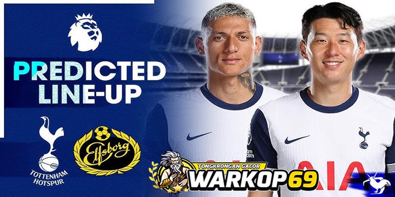 Warkop69 Prediksi Pertandingan Tottenham Hotspur vs Elfsborg