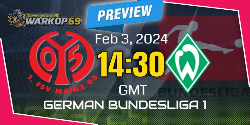 Warkop69 Prediksi Pertandingan Werder Bremen vs FSV Mainz 05