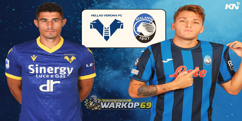 Warkop69 Taruhan Prediksi Bola Online Hellas Verona vs Atalanta